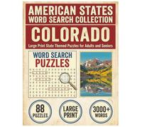 Colorado Word Search Puzzle Book: Large Print State Themed Puzzles for Adults and Seniors: Explore Local Cities, History, Facts and Native Plants with Alphabetical Word Lists