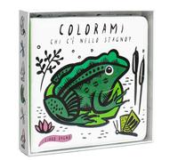 Colorami. Chi c'è nello stagno? Libro bagno