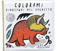 Colorami. Dinosauri nel bagnetto. Ediz. a colori. Con gadget
