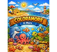 Coloramore - Il mare: Disegni da colorare