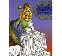 Colorare i tarocchi universali