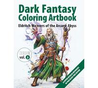COLORARIUM: Wizards: Detailed Fantasy Coloring Book with Intricate Wizard Illustrations for Relaxation and Creativity