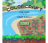 ColorCraft for KiDs III: Maze Edition
