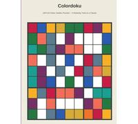 Colordoku Full Colour Sudoku Puzzle Book for Adults - A Relaxing Twist on a Classic: 100 Full Colour Sudoku Puzzles Across Five Difficulty Levels, the ... Instead of Numbers, Answer Key Included