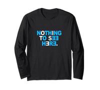 Colore Blu Nothing To See Here Grafica Blu Maglia a Manica