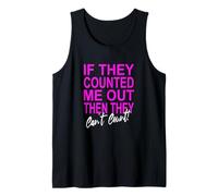 Colore Rosa Never Count Me out! Grafica Rosa Canotta