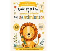 Colorea a Leo y aprende a entender tus sentimientos