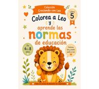 Colorea a Leo y aprende las normas de educación