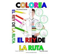 COLOREA AL REY DE LA RUTA 2025: EL REY MUNDIAL DEL CICLISMO