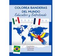 Colorea banderas del mundo: Educativo y entretenido