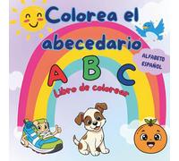 Colorea el abecedario Libro de colorear.: Alfabeto español