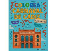 COLOREA EL CARNAVAL DE CADIZ