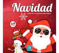 COLOREA LA NAVIDAD: Libro de colorear para niños. 50 divertidos dibujos sobre la Navidad, para que los peques de la casa.
