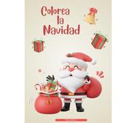 Colorea la Navidad: Navidad mágica
