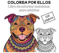 Colorea por ellos: Libro de colorear mandalas para adultos
