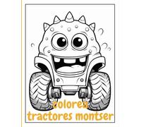 COLOREA TRACTORES MONSTER: COLOREA TRACTORES