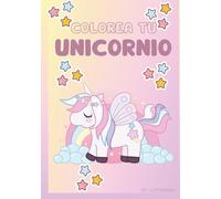 COLOREA TU UNICORNIO
