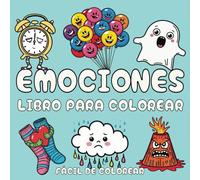 Colorea tus Emociones: Un Libro para Colorear Audaz y Fácil para Todas las Edades: Para todas las edades