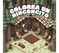 Colorea un Rinconcito: Libro para colorear para adultos y adolescentes, de espacios acogedores para relajarse coloreando