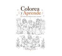 Colorea y Aprende: 20 historias bíblicas para colorear