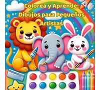 Colorea y Aprende: Dibujos para Pequeños Artistas