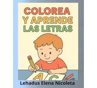 Colorea y aprende - Las letras