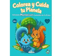 Colorea y Cuida tu Planeta: Actividades Montessori Sostenibles de 3 a 8 años