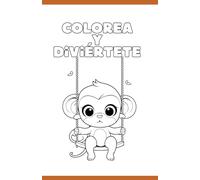Colorea y diviértete.: Animales adorables para colorear y aprender.