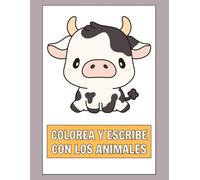 Colorea y escribe con los animales