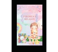 Colorea y Relájate