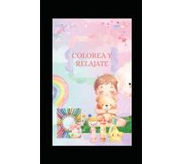 Colorea y Relájate