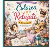 COLOREA Y RELAJATE: Arñequines