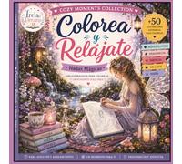 COLOREA Y RELÁJATE: Hadas Mágicas