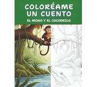 Coloréame un Cuento: El mono y el cocodrilo