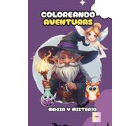 Coloreando Aventuras: Magia y Misterio