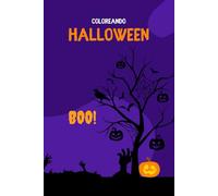 Coloreando Halloween - Libro para colorear de 1 a 6 años