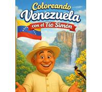 Coloreando Venezuela con el Tío Simón
