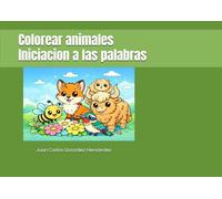 Colorear animales: Iniciación a las palabras