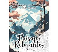 Colorear por Números para Adultos: Paisajes Relajantes
