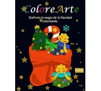 ColoreArte: Disfruta de la magia de la Navidad coloreando