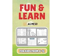 Colored Activity Book for Kids Ages 4-12: Fun Learning Games, Creative Activities, and Skill-Building Exercises - Great for vacations, holidays, travel, camping and Leisure times