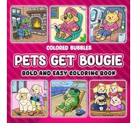 Colored Bubbles Pets Get Bougie Bold And Easy Coloring Book