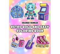 Colored Bubbles Retro Bold and Easy Coloring Book