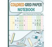 Colored Grid Paper Notebook: Large 2 Squares per Inch Pastel Pages - Designed to Support Writing and Math for Kids with Dysgraphia, Dyslexia, ADHD, and Visual Stress