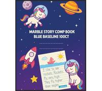 Colored Marble Story Comp Book Red Baseline 100ct: with picture space and Half Page Ruled Primary composition Notebook for children | Top Half Blank journal, unicorn in space cover