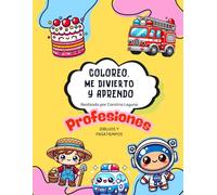 Coloreo y aprendo: Profesiones
