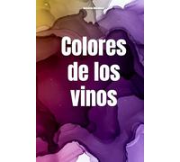 Colores de los vinos
