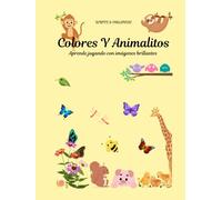 Colores y Animalitos: Aprende jugando con imágenes brillantes