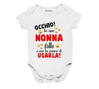 Colorfamily Body neonato Occhio! ho una nonna folle e non ho paura di usarla - body simpatico e divertente - idea regalo