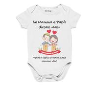 Colorfamily Body Nonno Nonna Neonato Personalizzabile Se Mamma e papà Dicono No, e diranno Sì - Bodino per Uso diurno